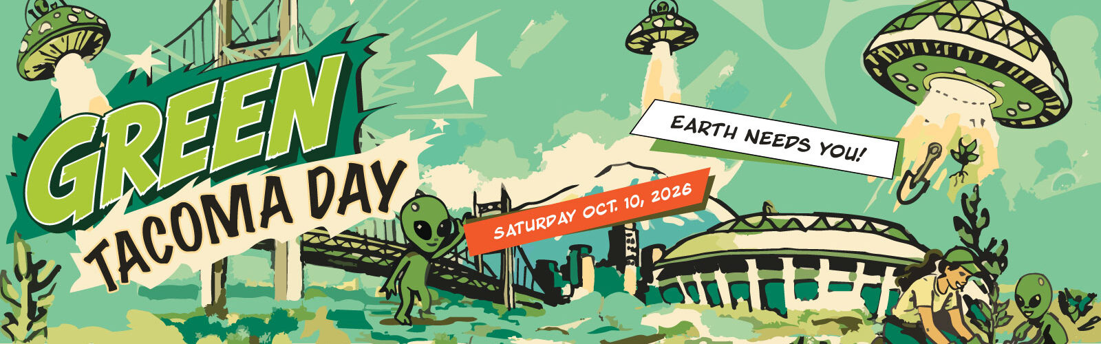 Manifesto per il Green Tacoma Day con UFO, monumenti locali, alieni e attività di piantumazione. Il testo include la data dell'evento: sabato 10 ottobre 2026 e l'invito all'azione: 